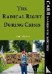  - The Radical Right During Crisis