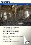 - The End of the Soviet World? Essays on Post-Communist Political and Social Change