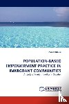 Moula, Alireza - Population-Based Empowerment Practice in Immigrant Communities