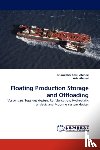 Ahmed, Khondaker Sakil, Ahmed, Aziz - Floating Production Storage and Offloading