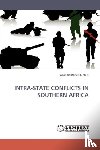 Likoti, Fako Johnson - Intra-State Conflicts in Southern Africa