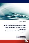Moreira, Clarisse - Bid/No-Bid Decisions in the International Construction Industry