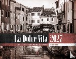 Ackermann Kunstverlag GmbH - La Dolce Vita Kalender 2027 | Italienische Lebensart