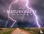 Werner, Bastian, Ackermann Kunstverlag GmbH - Naturkräfte Kalender 2027 | Wetterphänomene und Naturgewalten