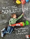 Hartmann, Ella - Achtung, Schultüten!