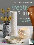 Lehmann, Jana, Borre, Veronique van den - Kreativ mit FIMO®