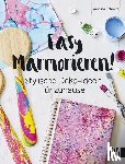 Schmitt, Vanessa - Easy Marmorieren!