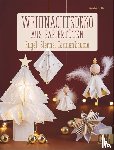 Rath, Elisabeth - Weihnachtsdeko aus Papiertüten