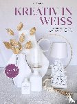 Mielkau, Ina - Kreativ in Weiß