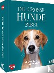 Torres, Stefan Lara - Die große Hundebibel