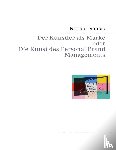 Ivancic, Ronald - Der Künstler als Marke oder Die Kunst des Personal Brand Managements