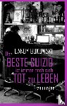 Bukowski, Candy - Der beste Suizid ist immer noch sich tot zu leben