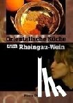 Dietz, Pierre - Orientalische Küche trifft Rheingau-Wein
