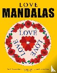 Abato, Andrew - Love Mandalas - Beautiful love mandalas for colouring in, dreaming, relaxation and meditation