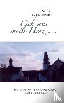 Purrnhagen, Sylta - Geh aus mein Herz ...