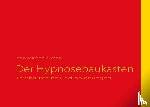 Simon, Ingo Michael - Der Hypnosebaukasten