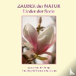 Baumann, Brigitta Manuela - Zauber der Natur