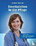 Barsch, Tim, Rohde, Marian - Deeskalation in der Pflege