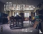 Seidel, Jasmin - Lost Places am Bodensee