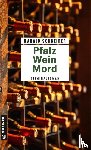 Schneider, Harald - Pfalz Wein Mord