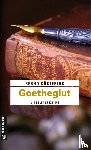 Köstering, Bernd - Goetheglut