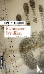 Klausner, Uwe - Eichmann-Syndikat