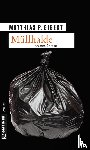 Gibert, Matthias P. - Müllhalde