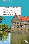 Naunin, Swantje, Naunin, Ulrike - Müßiggang durchs Münsterland