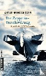 Windgassen, Antje - Die Zeppelin-Verschwörung