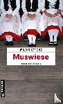 Streng, Wildis - Muswiese