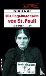 Hanke, Kathrin - Die Engelmacherin von St. Pauli