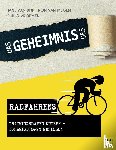 Dijk, Hans van, Megen, Ron van, Vroemen, Guido - Das Geheimnis des Radfahrens
