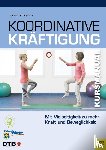 Ludwig, Daniela, Brehm, Walter - Koordinative Kräftigung