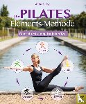 Frey, Andrea - Die Pilates Elements Methode