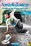 Sauter, Stefan - Breakdance - Breaking für bboys und bgirls