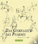Steinbrecht, Gustav - Das Gymnasium des Pferdes