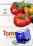 Buchter-Weisbrodt, Helga - Tomaten - im naturnahen Garten