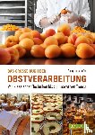 Innerhofer, Georg - Das große Buch der Obstverarbeitung