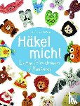 Luther-Hoffmann, Karola - Häkel mich!