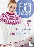 Ulmer, Babette - Das große Pulli-Strickbuch