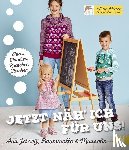  - Jetzt näh' ich für uns!