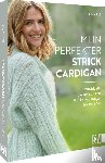 Ruf, Sabine - Mein perfekter Strick-Cardigan
