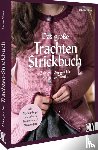 Ulmer, Babette - Das große Trachten-Strickbuch