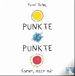 Tullet, Hervé - Punkte! Punkte!