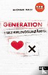 Nast, Michael - Generation Beziehungsunfähig