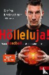 Kretzschmar, Stefan, Weber, Nils - Hölleluja!