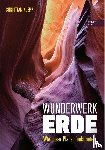 Klepp, Christian - Wunderwerk Erde