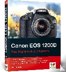 Spehr, Dietmar - Canon EOS 1200D - Das Handbuch zur Kamera