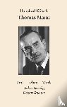 Kölsch, Hanskarl - Thomas Mann Buddenbrooks Zauberberg Tod in Venedig Doktor Faustus