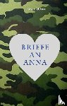 Senn, Lukas - Briefe an Anna